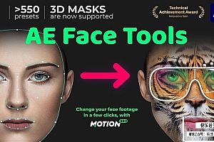 【AE脚本】人脸面部追踪贴图表情化妆美颜丑化换脸锁定变形特效预设工具 AE Face Tools v6.0.1 +使用教程