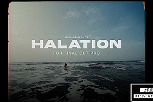 【FCPX插件】视频高光边缘RGB胶片光晕视觉特效 Halation& Film Glow Effect