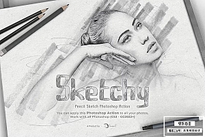 【PS动作】照片转素描手绘插画铅笔艺术画效果PS动作 Sketchy | Pencil Sketch PS Action