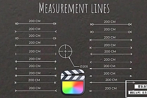 【FCPX插件】21个长宽高线条测量尺寸标注动画 Measurement Lines