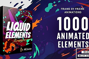 【AE/PR模板/4K视频素材】1000个手绘液体闪光流体二维卡通动画元素包 AEJuice& Liquid Elements