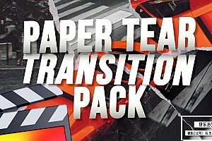 【FCPX插件】30组纸张撕裂视频转场过渡预设+音效 RN Paper Tear V2 Transitions