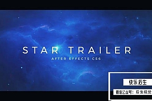 【AE模板】浩瀚宇宙星空影视开场电影预告片头动画 Cinematic Star Trailer