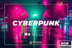 【LR预设】6款赛博朋克城市夜色街道灯光景观人像摄影调色Lightroom预设 Cyberpunk Lightroom Presets