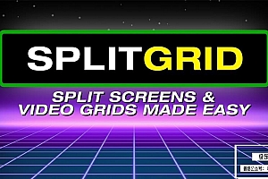 【AE脚本】快速添加视频网格分屏动画制作工具 SplitGrid v1.1 汉化版 +使用教程