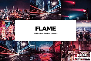 【调色预设】20个火红热情暖色调夜色灯光城市摄影调色Lightroom预设LUT预设 20 Flame Lightroom Presets & LUTs