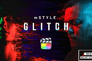 【FCPX插件】30个数字失真故障扭曲撕裂花屏色差抖动效果标题转场动画 motionVFX& mStyle Glitch 汉化版