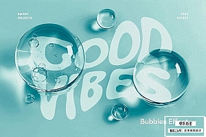 【PSD模板】透明液体水珠气泡放大折射变形效果PS特效模板 Bubbles Text & Logo Effect