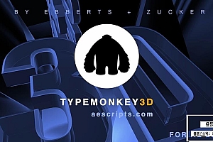 【AE脚本】真实三维立体文字标题排版空间翻转组合动画 TypeMonkey3D v1.01 汉化版 +使用教程