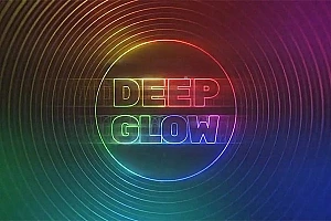 【063期】漂亮真实高级辉光发光AE插件 Deep Glow v1.6.0 Win中文版