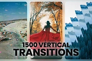 【AE模板】1500+竖屏视频淡入淡出分割故障扭曲无缝转场预设 1500+ Vertical Transitions