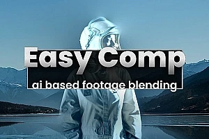 【AE插件】AI人工智能一键溶图自动颜色匹配VFX合成特效 Easy Comp v1.0.2 Win版