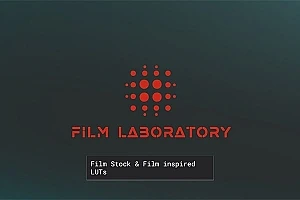 【调色预设】106款电影大片色彩模拟视频调色LUT预设 Film LUT Laboratory – Film Stock & Film inspired LUTs